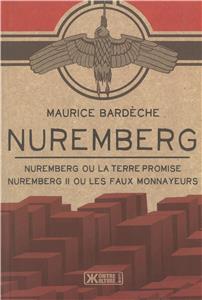 Nuremberg (Nuremberg ou la terre promise - Nuremberg II ou les faux monnayeurs)