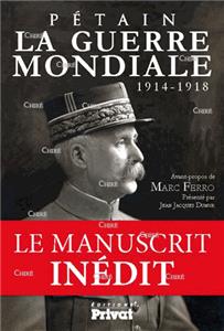 I-Moyenne-16311-la-guerre-mondiale-1914-1918-le-manuscrit-inedit-de-petain.net