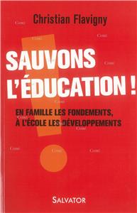 I-Moyenne-24023-sauvons-l-education-en-famille-les-fondements-a-l-ecole-les-developpements.net