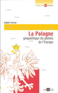 Cassar-la-pologne-geopolitique-du-phenix-de-l-europe.net