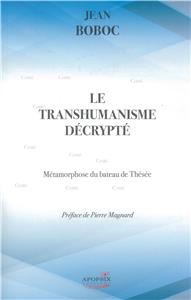 Boboc-le-transhumanisme-decrypte-metamorphose-du-bateau-de-thesee.net