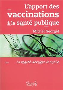 Georget-l-apport-des-vaccinations-a-la-sante-publique.net