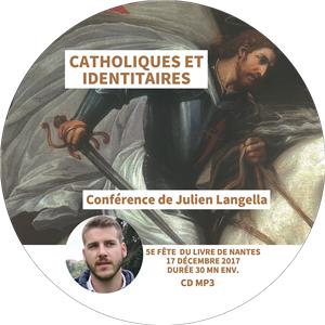 I-Moyenne-32567-catholiques-et-identitaires-conference-de-julien-langella.net