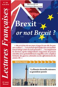 N° 708 - Avril 2016 : Brexit or not Brexit ?