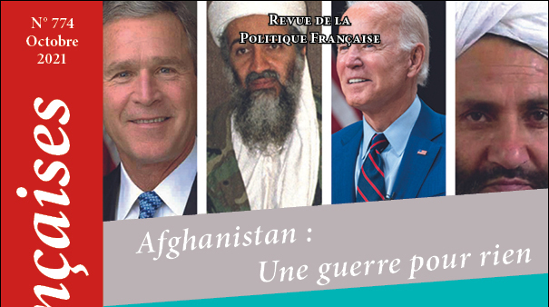 N° 774 - Octobre 2021 : Afghanistan : Une guerre pour rien