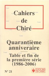 Cahiers de Chiré N° 21. Année 2006