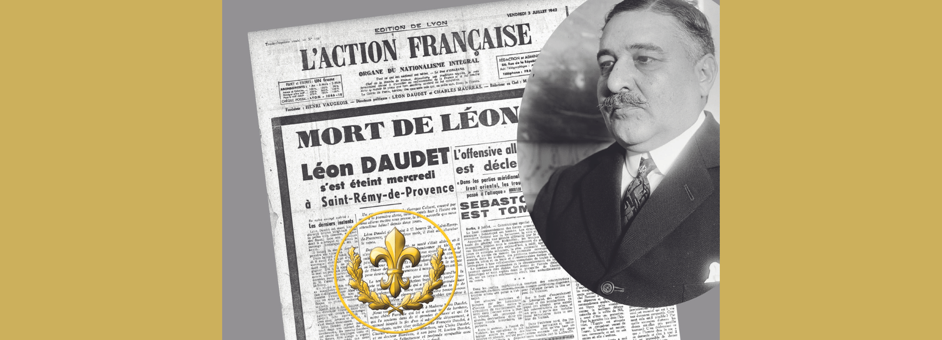 Léon Daudet – Un verbe et une plume oubliés