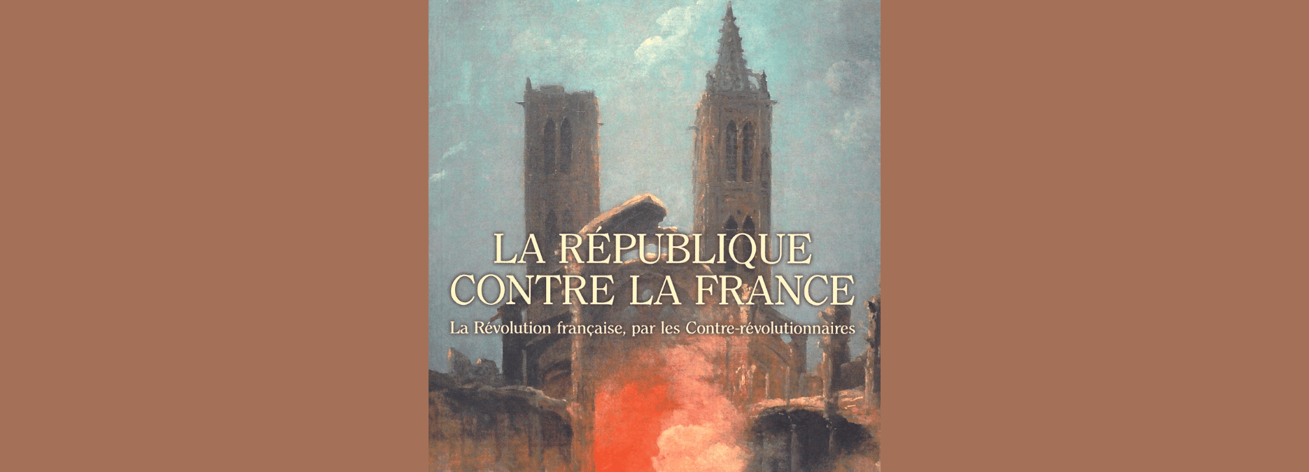 La République contre la France – Entretien avec François-Xavier Consoli